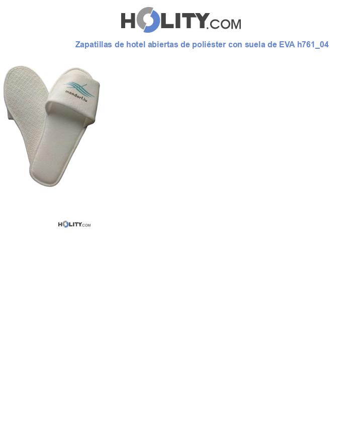Zapatillas de hotel abiertas de poliéster con suela de EVA h761_04