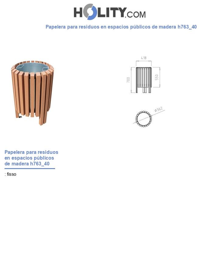 Papelera para residuos en espacios públicos de madera h763_40
