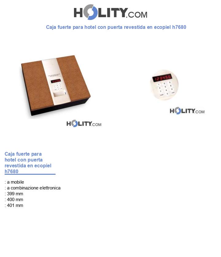 Caja fuerte para hotel con puerta revestida en ecopiel h7680