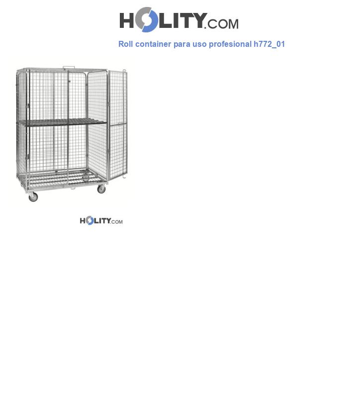Roll container para uso profesional h772_01