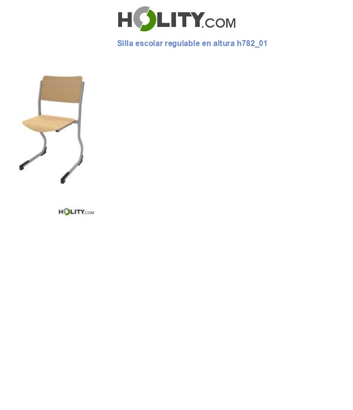 Silla escolar regulable en altura h782_01