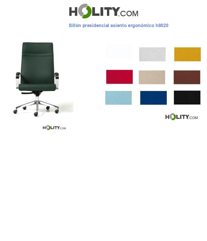 Sillón presidencial asiento ergonómico h8020