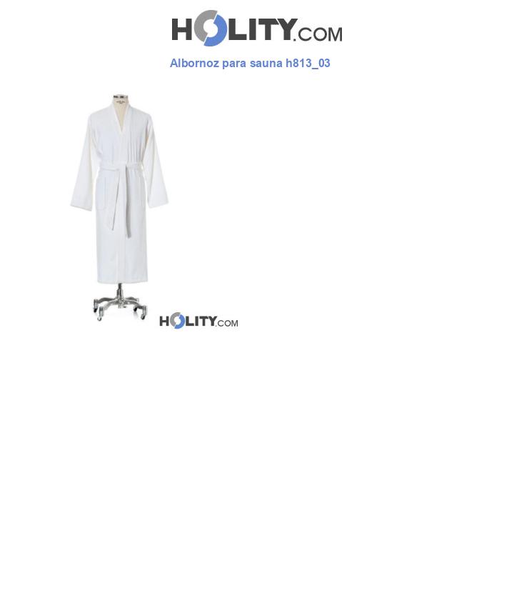 Albornoz para sauna h813_03