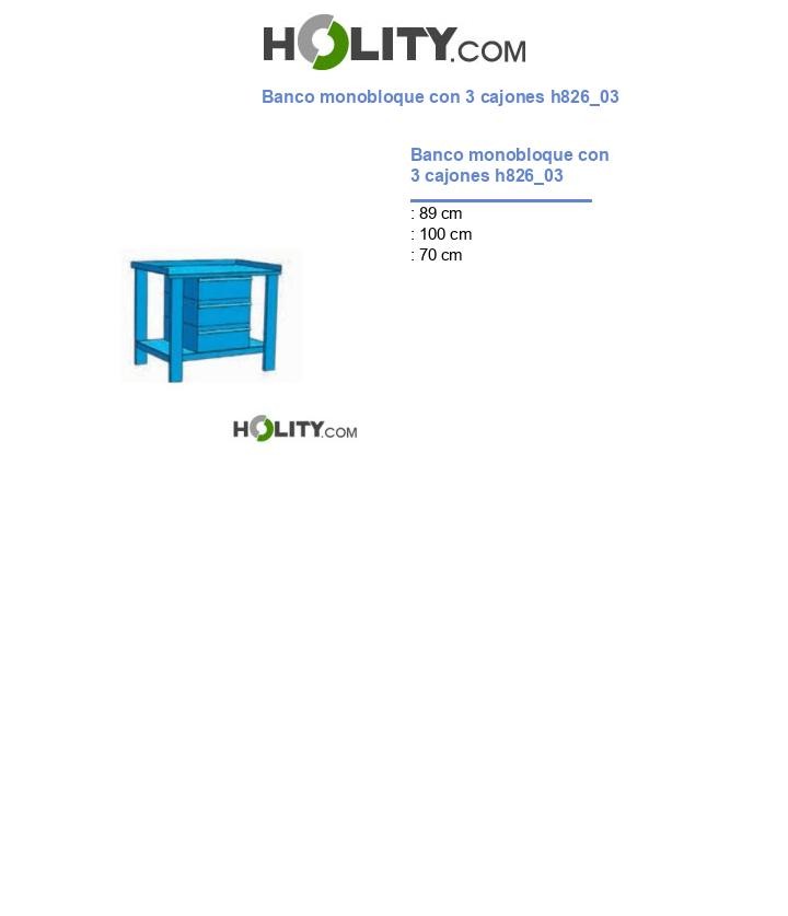 Banco monobloque con 3 cajones h826_03
