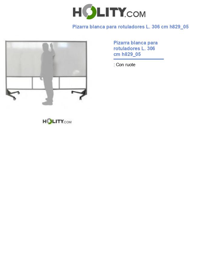 Pizarra blanca para rotuladores L. 306 cm h829_05