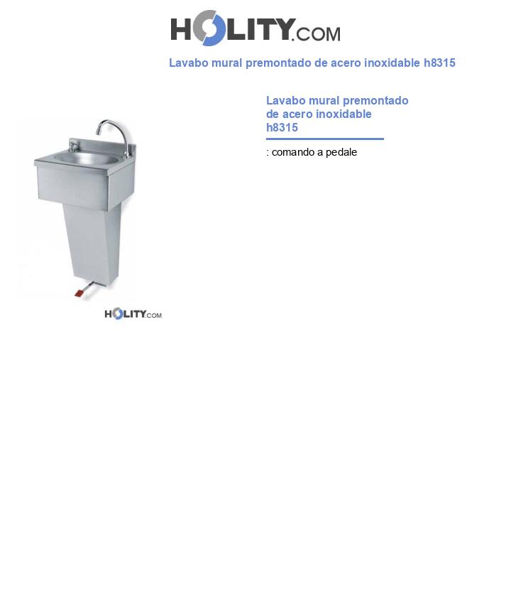 Lavabo mural premontado de acero inoxidable h8315