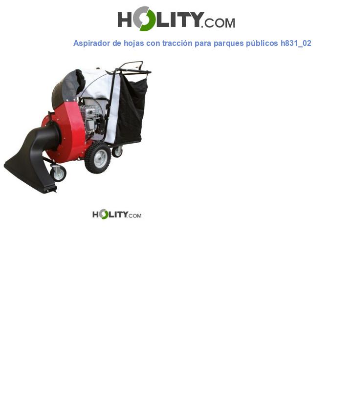 Aspirador de hojas con tracción para parques públicos h831_02
