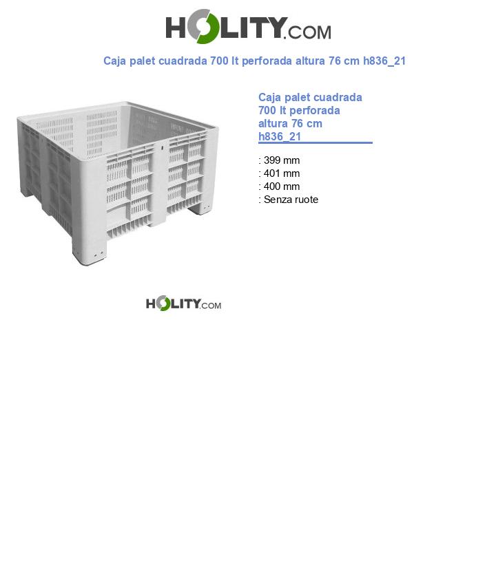 Caja palet cuadrada 700 lt perforada altura 76 cm h836_21