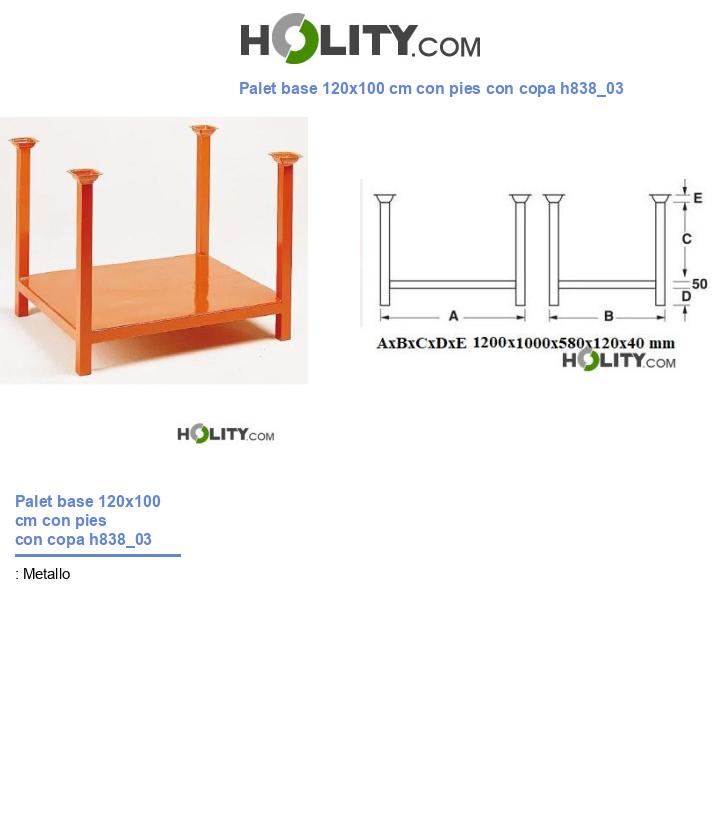 Palet base 120x100 cm con pies con copa h838_03