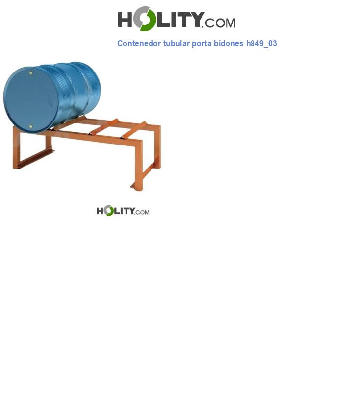 Contenedor tubular porta bidones h849_03
