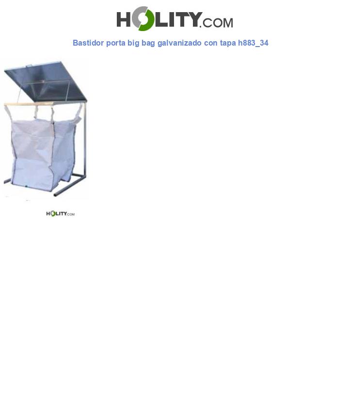Bastidor porta big bag galvanizado con tapa h883_34