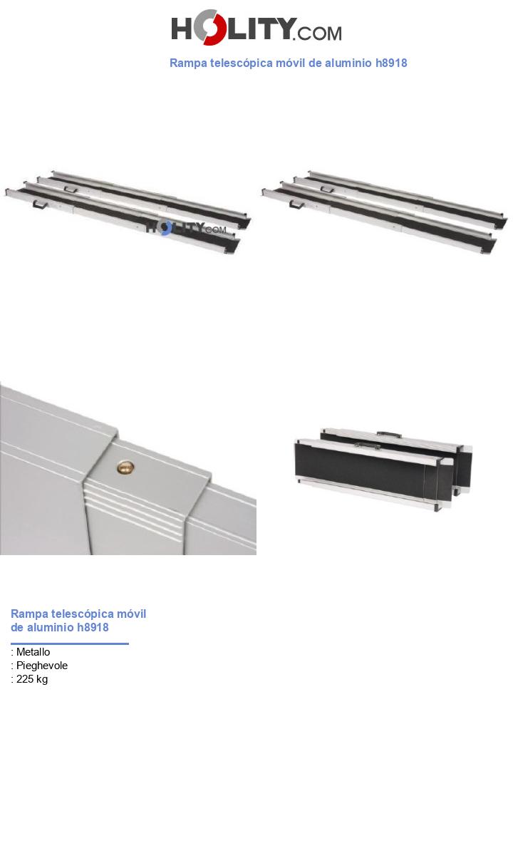 Rampa telescópica móvil de aluminio h8918
