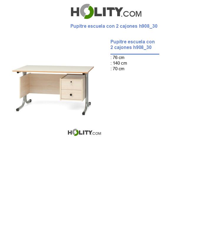 Pupitre escuela con 2 cajones h908_30
