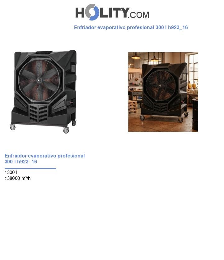 Enfriador evaporativo profesional 300 l h923_16