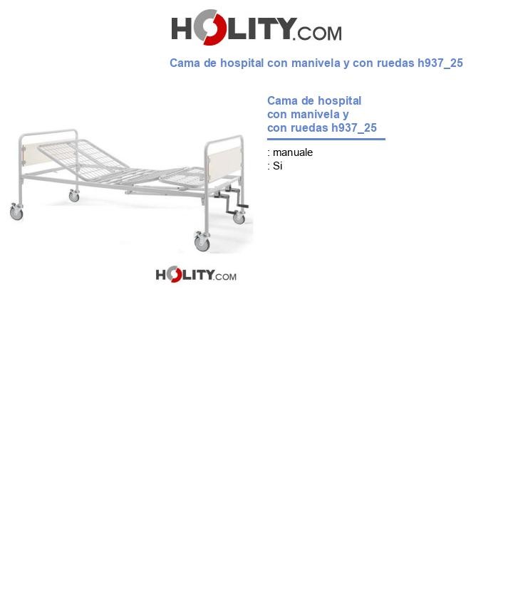 Cama de hospital con manivela y con ruedas h937_25