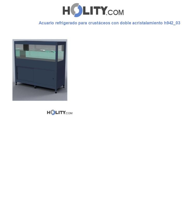 Acuario refrigerado para crustáceos con doble acristalamiento h942_03