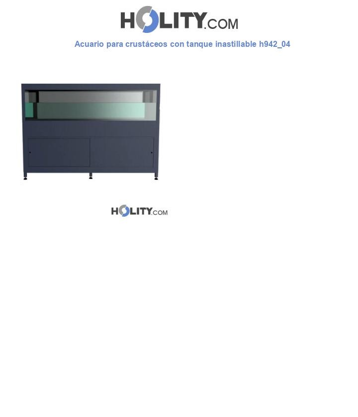 Acuario para crustáceos con tanque inastillable h942_04