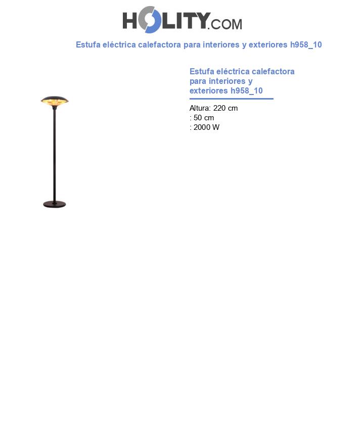 Estufa eléctrica calefactora para interiores y exteriores h958_10