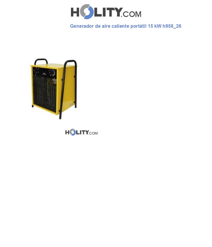 Generador de aire caliente portátil 15 kW h958_26