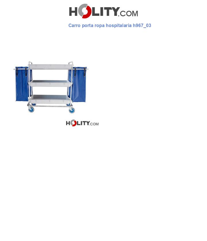 Carro porta ropa hospitalaria h967_03