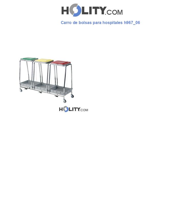Carro de bolsas para hospitales h967_06