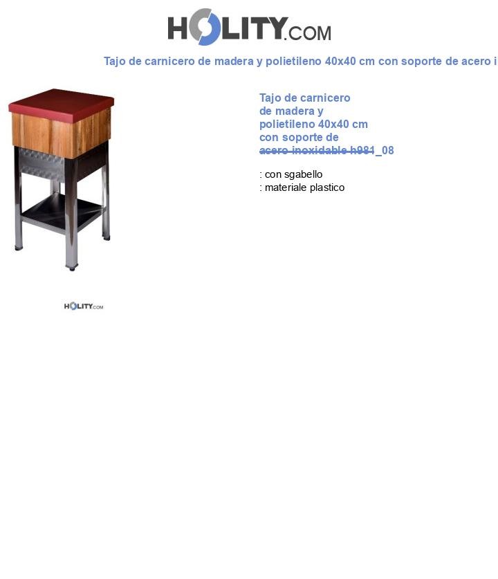 Tajo de carnicero de madera y polietileno 40x40 cm con soporte de acero inoxidable h981_08