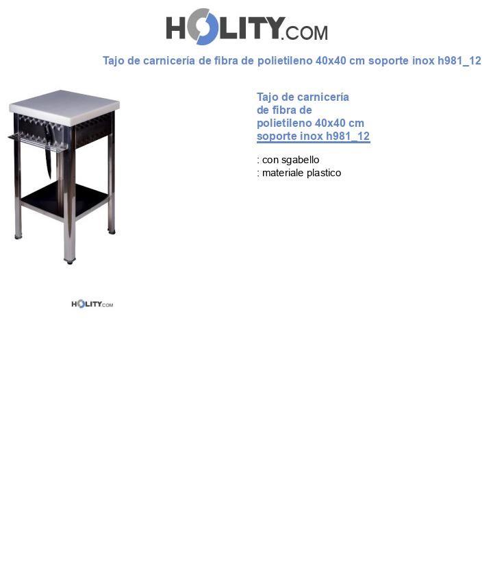 Tajo de carnicería de fibra de polietileno 40x40 cm soporte inox h981_12