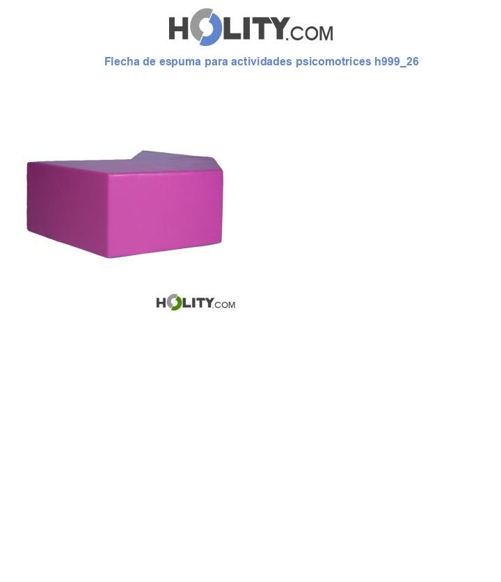 Flecha de espuma para actividades psicomotrices h999_26